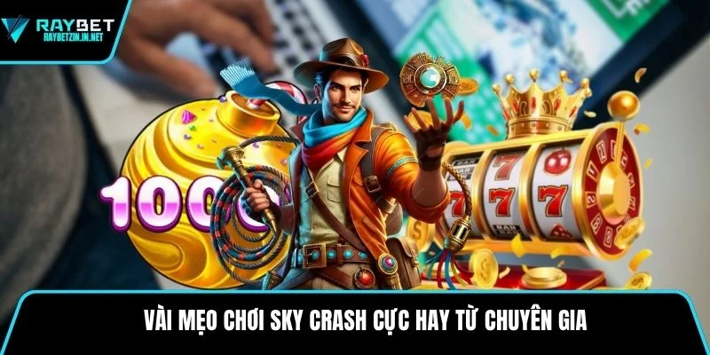 Vài mẹo chơi Sky Crash cực hay từ chuyên gia