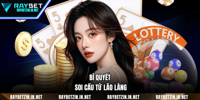 Bí quyết soi cầu từ lão làng 