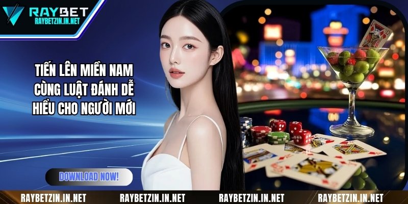 Tiến Lên Miền Nam Cùng Luật Đánh Dễ Hiểu Cho Người Mới